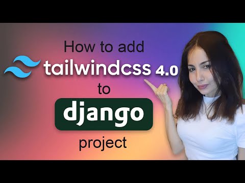 How to add Tailwind CSS 4 to Django Project + Upgrade from Older Versions (Easy) [ Tailwind CLI ]