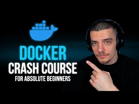 Docker Crash Course - For Absolute Beginners