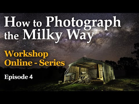 How To Photograph The Milky Way