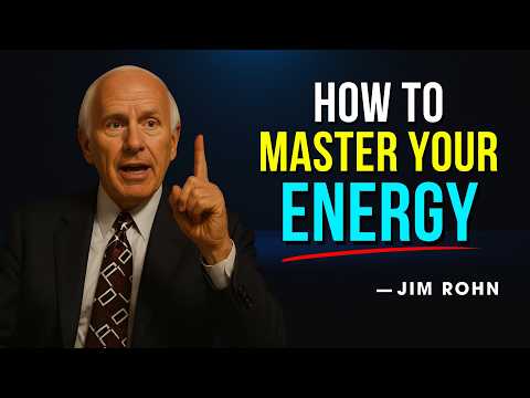 How To Master Your Energy - Jim Rohn Motivation