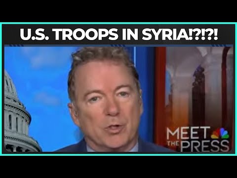 Rand Paul Asks WHY The U.S. Has Troops In Syria