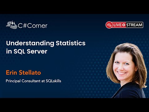 Understanding Statistics in SQL Server by Erin Stellato || SQL Server Virtual Conference