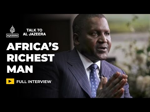 Aliko Dangote: Africa's richest man | Talk to Al Jazeera
