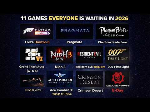 11 games the whole world is waiting for in 2026