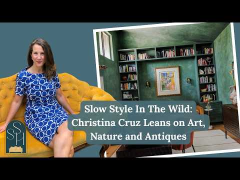 Slow Style In The Wild: Christina Cruz Leans on Art, Nature and Antiques