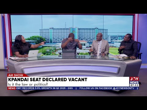 Kpandai Seat Declared Vacant: Is it the law or politics? | AM Newspaper