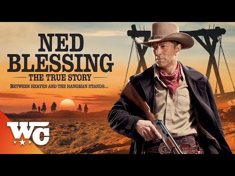 Ned Blessing: The True Story | Full Action Western Movie | Free HD Cowboy Film | Daniel Baldwin