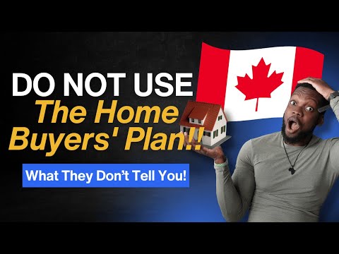 How to Buy a House in Canada - RRSP 2026 (DO NOT Use the Home Buyers’ Plan Until You Know This!)