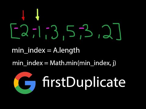 Google Coding Interview Question - firstDuplicate