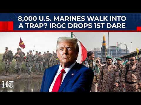 Trump's Marine Gamble Backfires? IRGC Sends Welcome Message As Thousands Hurried to Gulf Blockade