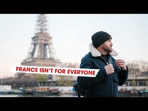 Why You'll Struggle Living in France And I Don't (anymore)