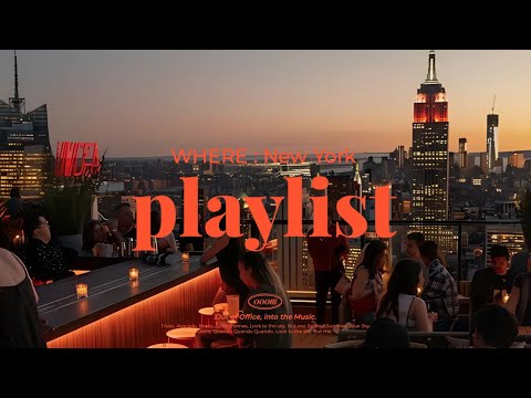 𝐏𝐥𝐚𝐲𝐥𝐢𝐬𝐭 | Feel Like I'm in NYC🌆 Instant teleport with funky groove🌙 Playlist for a hip bar vibe