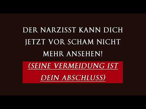 Der Narzisst vermeidet dich jetzt wegen der Scham für seine Taten | Narzissmus