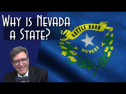 Battle Born:  Why is Nevada a State?