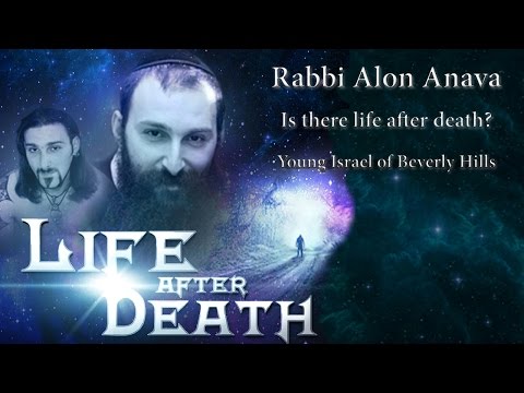 Life After Death - Rabbi Alon Anava's Near Death Experience - Young Israel of Beverly Hills, CA