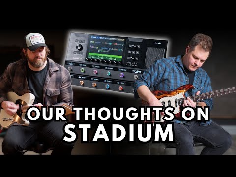 Our Thoughts on Line 6 Stadium - Ask us your questions!