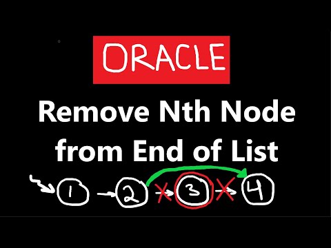 Remove Nth Node from End of List - Oracle Interview Question - Leetcode 19