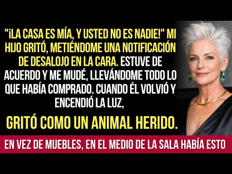 "¡La Casa Es Mía!", Gritó Mi Hijo. Salí, Llevándome Todo Conmigo. Él Encendió La Luz Y Gritó: