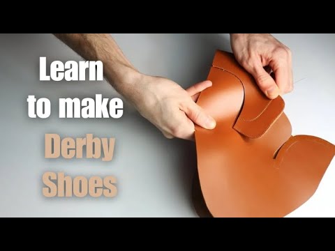 How to Make Handmade Leather Derby Shoes | Step-by-Step Shoemaking Tutorial