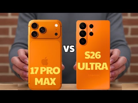 17 Pro Max vs S26 Ultra - The Unexpected Winner Revealed