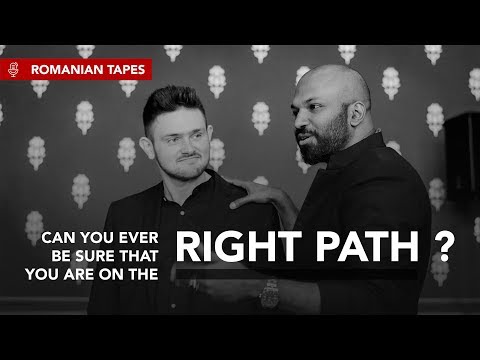 Can You Ever Be Sure You Are on the Right Path?  - Dananjaya Hettiarachchi | Romanian Tapes
