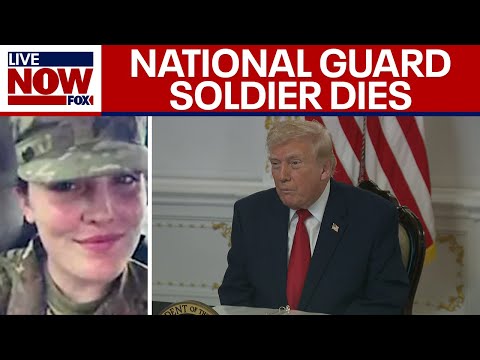 BREAKING: Trump announces death of National Guard member shot in DC