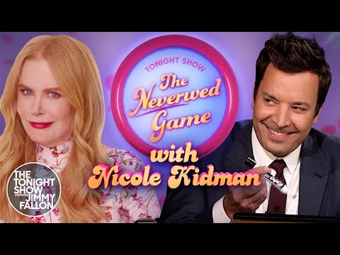 The Neverwed Game with Nicole Kidman | The Tonight Show Starring Jimmy Fallon