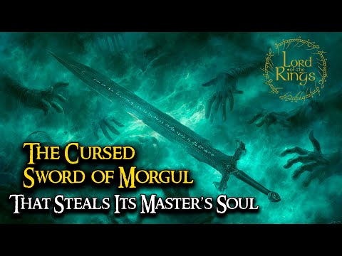 The Cursed Sword of Morgul That Steals Its Master’s Soul | LOTR Lore | Audio Story