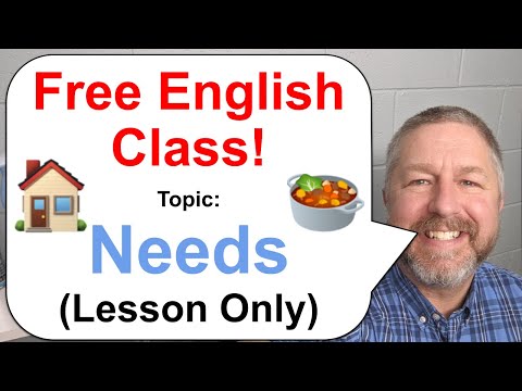 Free English Class! Topic: Needs 🍲🏠🌊 Let's Learn English! (Lesson Only)