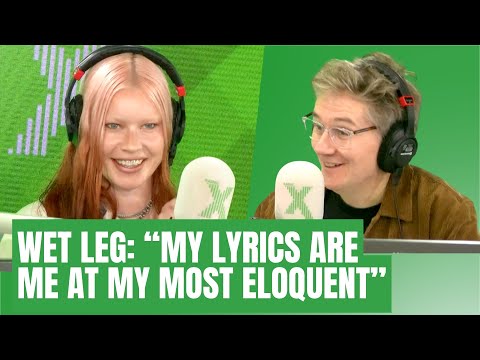 Wet Leg: "My lyrics are me at my most eloquent"| X-Posure with John Kennedy