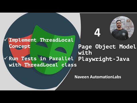 #4 - ThreadLocal Concept with Page Object Model || Playwright & Java