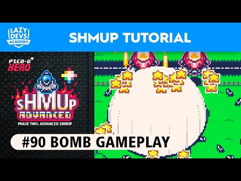 Making an Advanced Shmup #90 - Bomb Gameplay - Pico-8 Hero