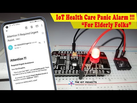 ESP8266 based IoT Health Care Panic Alarm for Elderly Folks
