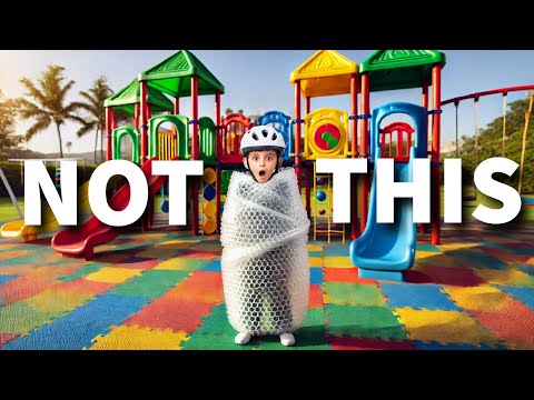 Why Germany's "DANGEROUS" Playgrounds are Important