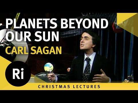 Planets beyond our sun - Carl Sagan's 1977 Christmas Lectures 6/6