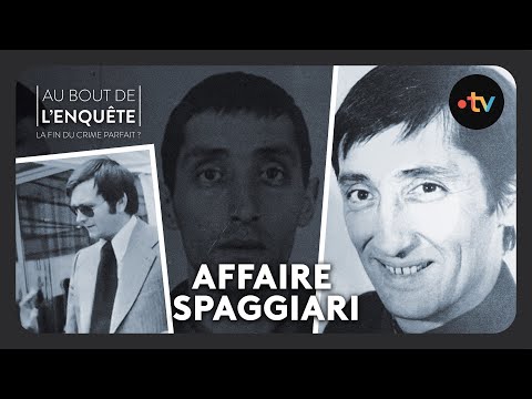 Intégrale l'Affaire Spaggiari - Au bout de l'enquête