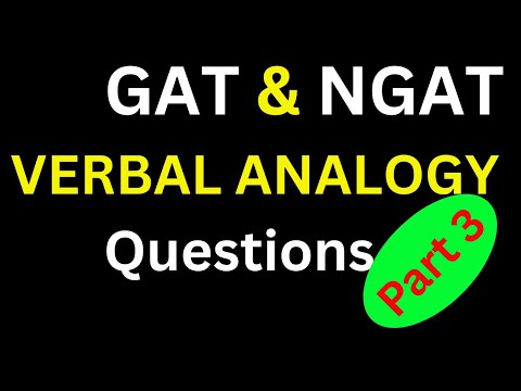 GAT/NGAT Verbal Analogy Questions with Answers for Masters and PhD Programs  Part 3