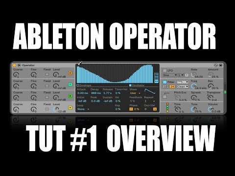 Ableton Operator Overview