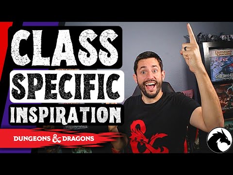 NEW Inspiration System | CLASS Specific Inspiration for Dungeons and Dragons