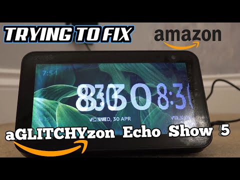 Amazon Echo Show 5 Flickering Screen - Trying to FIX