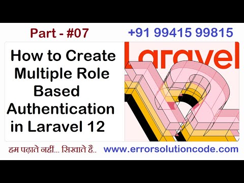 How to Create Multiple Role Based Authentication in Laravel 12 Application