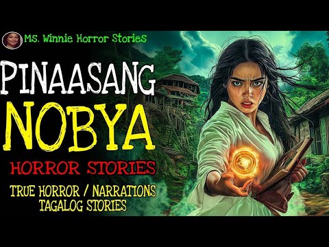 PINAASANG NOBYA   Kulam True Story