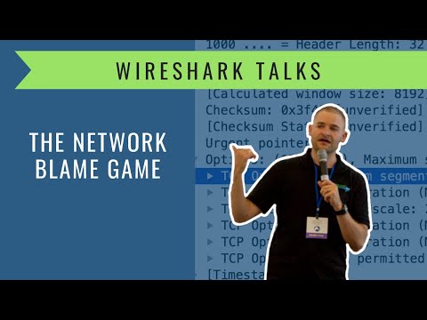 Is It The Client, Network, or Server? - Packet Analysis with Wireshark - Sharkfest Talks