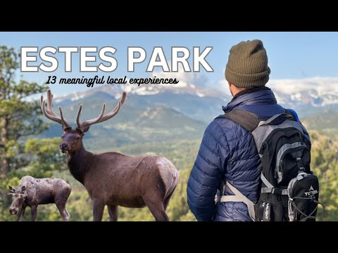Estes Park, CO: 13 Things to do
