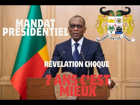 Mandat présidentiel de 7 ans au Bénin : Talon s’explique face à la polémique