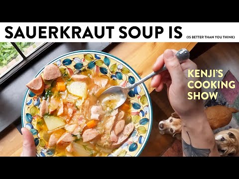 Sauerkraut and Sausage Soup (Polish Kapusniak) | Kenji’s Cooking Show