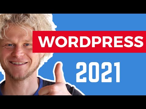 Comment Créer un Site de A à Z ? (WordPress 2021)