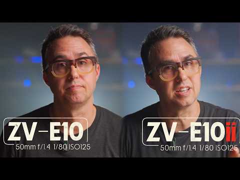 ZVE10 vs ZVE10ii - is it Better Enough to Spend Hundreds More?