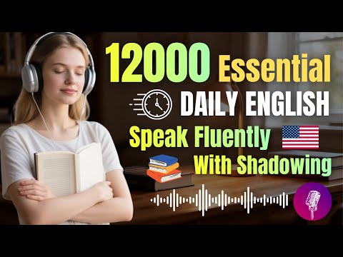 12000 Essential English Sentences You’ll Use Actually Every Day