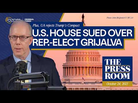 University of Arizona rejects higher ed compact | Grijalva takes legal action against the US House